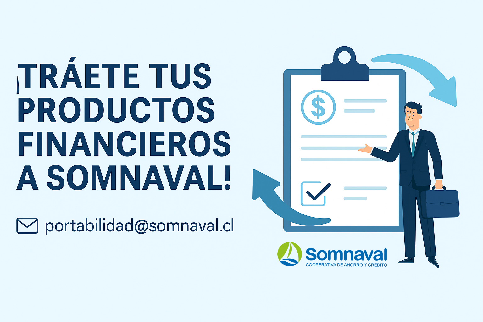 Tráete tus productos financieros a Somnaval